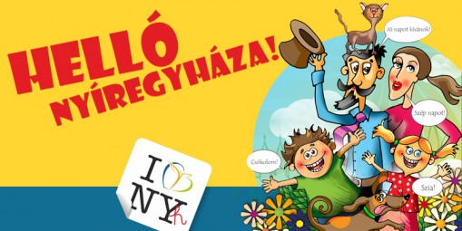 Helló, Nyíregyháza! 2013  - Helló, Nyíregyháza